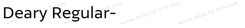 Deary Regular字体转换